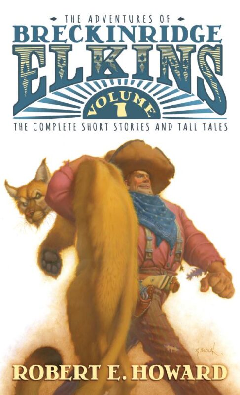 The World of Robert E. Howard