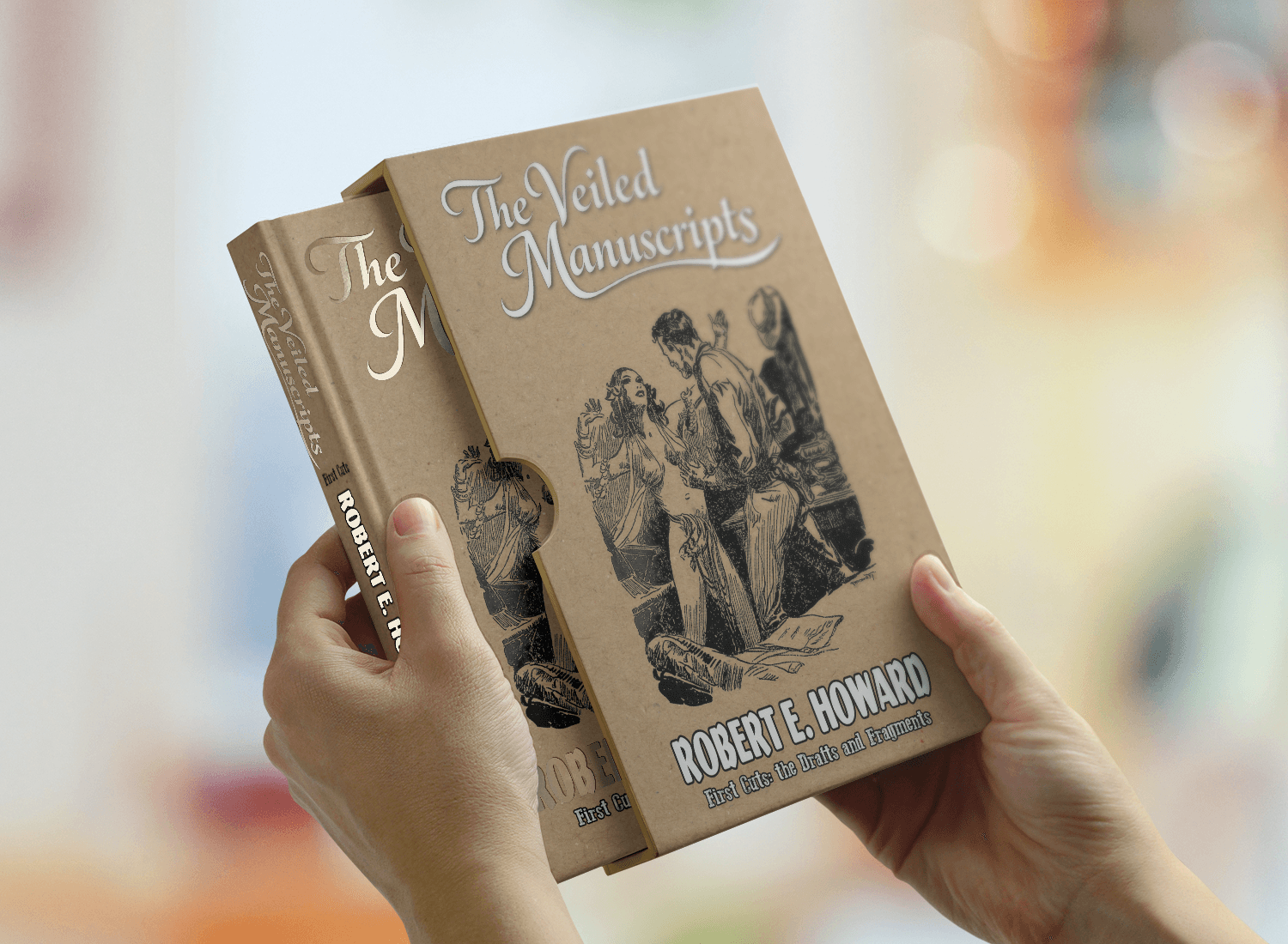 The Veiled Manuscripts - First Cuts: The Drafts and Fragments