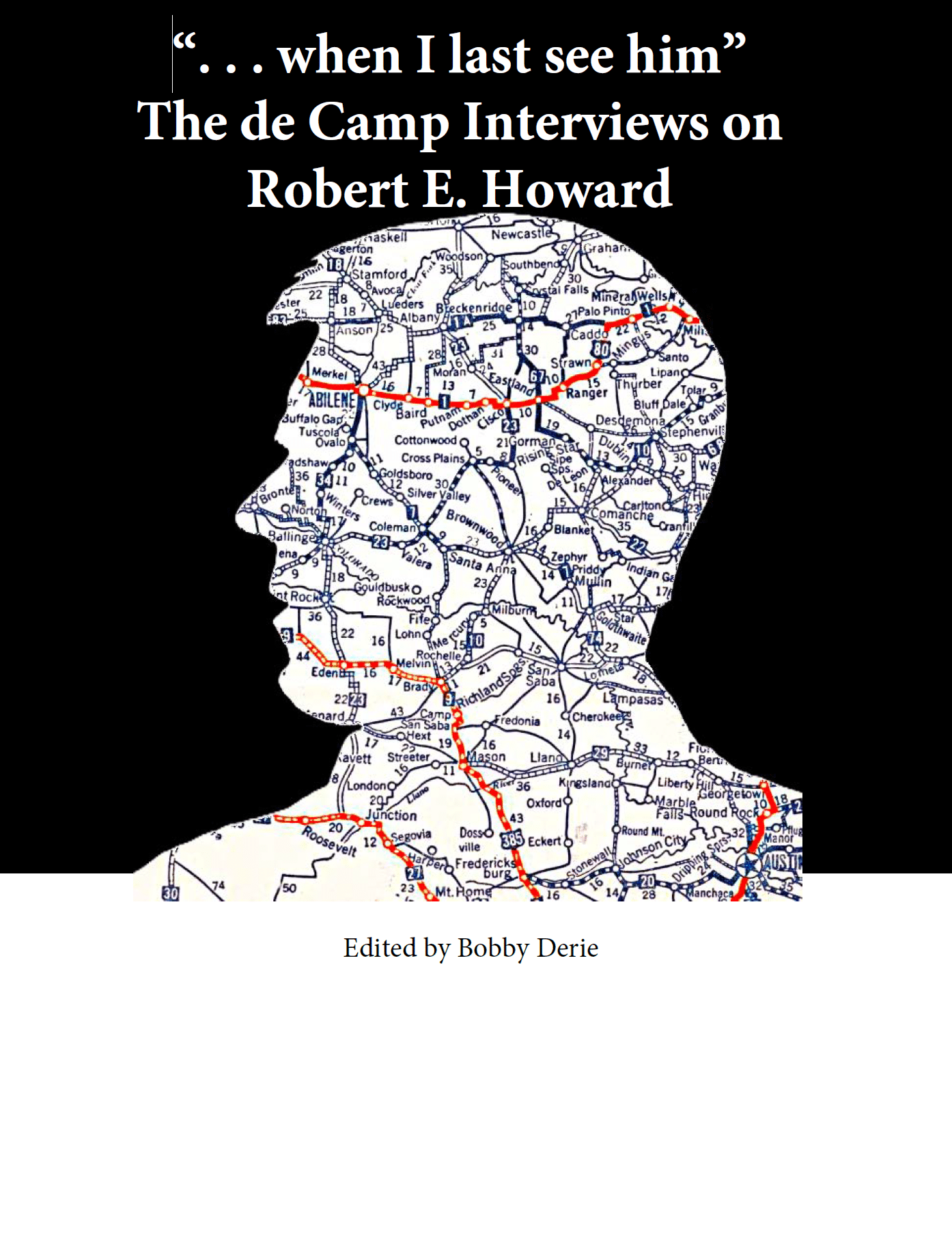 2026-07-05_18h33_12 "… when I last see him" The de Camp Interviews on Robert E. Howard