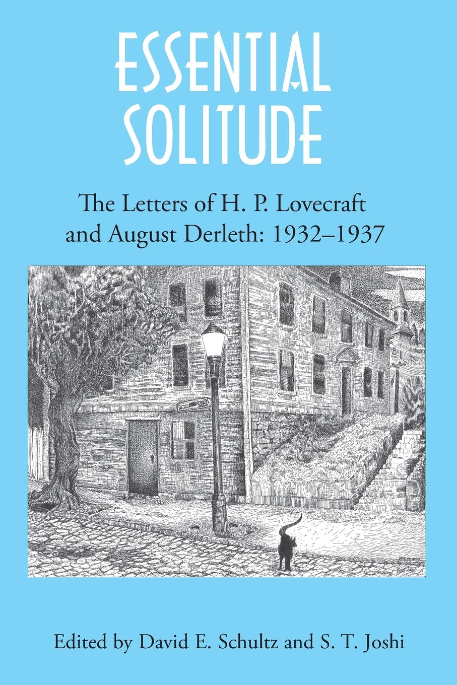 Cover of Essential Solitude: The Letters of H. P. Lovecraft and August Derleth, Volume 2: 1932–1937