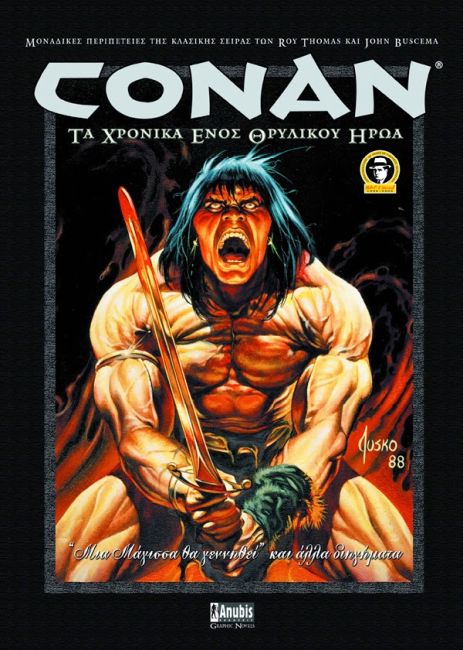 Cover of Conan: Τα χρονικά ενός θρυλικού ήρωα #1 Conan: Ta khroniká enós thrilikoú íroa #1 Conan: The Chronicles of a Legendary Hero #1