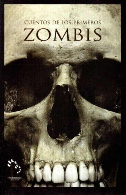 Cover of Cuentos de los primeros zombis