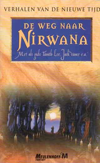Cover of De weg naar Nirwana (The Road to Nirvana)
