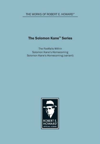 Cover of The Solomon Kane Series: The Footfalls Within