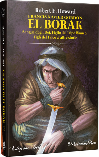 Cover of Francis Xavier Gordon, El Borak Volume 3