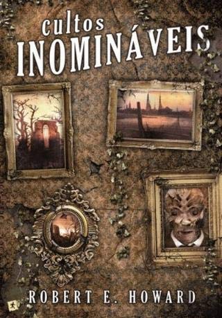 Cover of Cultos Inomináveis
