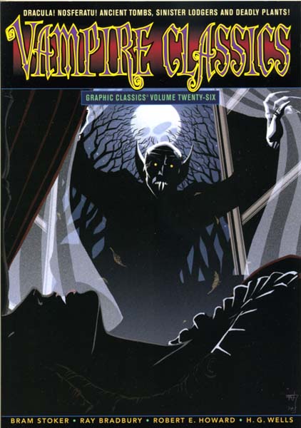 Cover of Graphic Classics Volume 26: Vampire Classics
