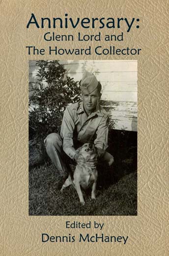 Cover of Anniversary: Glenn Lord and The Howard Collector