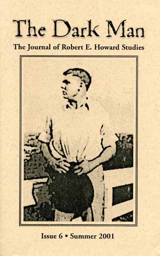 Cover of The Dark Man #6: The Journal of Robert E. Howard Studies