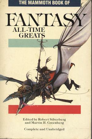 Cover of The Mammoth Book of Fantasy All Time Greats
