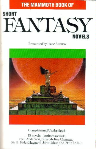 Cover of The Mammoth Book of Short Fantasy Novels